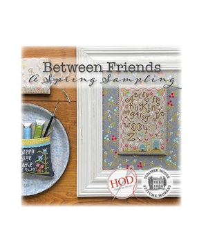 Between Friends A Spring Sampling